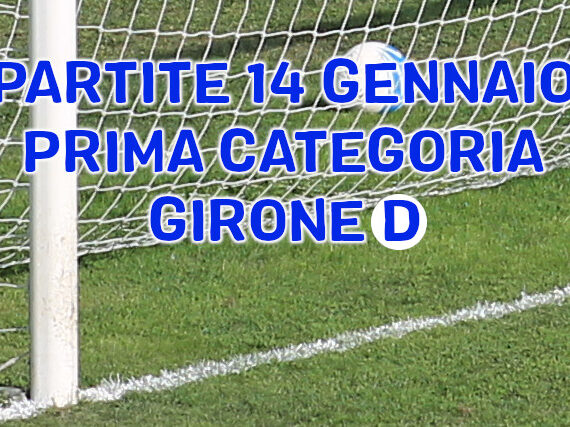 Partite-di-oggi-14-gennaio-2024-Prima-Categoria-Girone-D-2