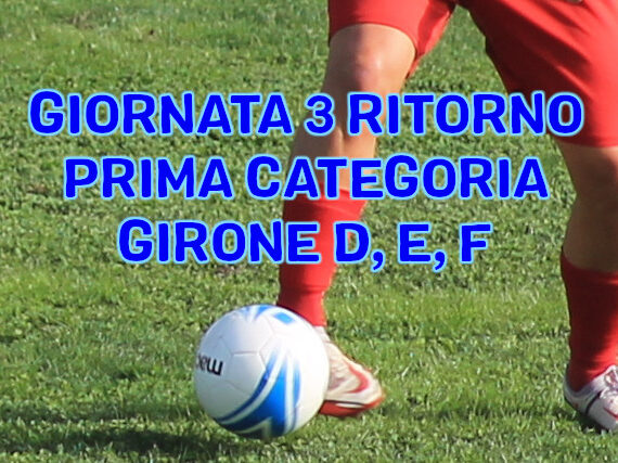 Risultati-partite-Prima-Categoria-terza-giornata-di-ritorno-partite-di-ieri