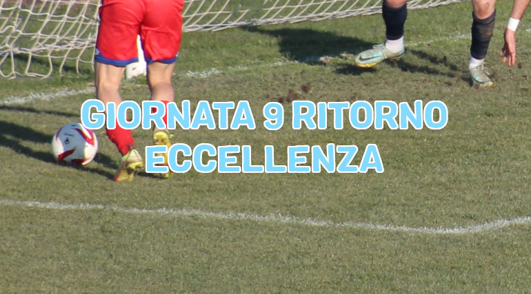 Risultati-e-marcatori-nona-giornata-ritorno-calcio-Eccellenza
