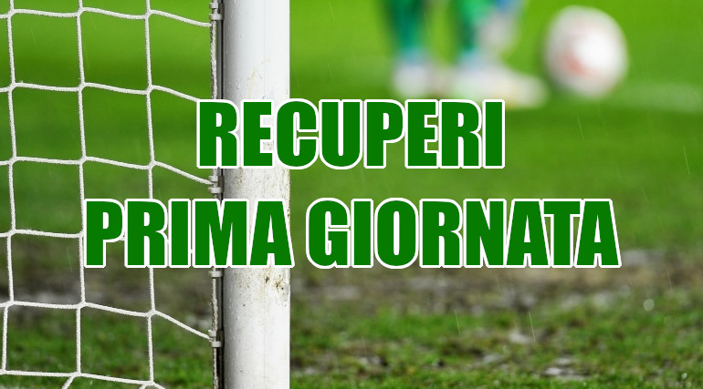 Date.partite-recuperi-prima-giornata-Eccellenza-Promozione-Prima-Seconda-Categoria