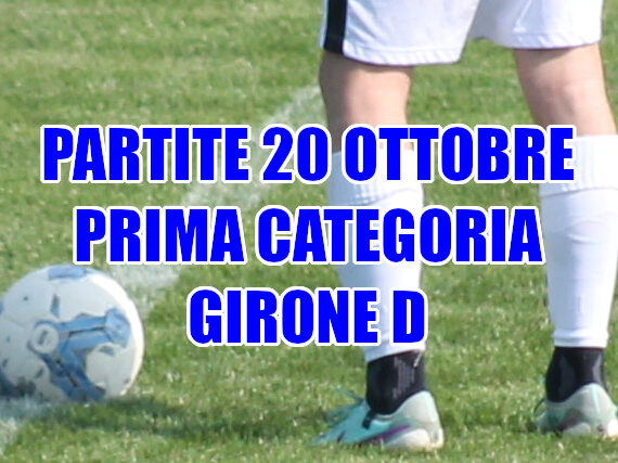 Partite-calcio-domenica-20-ottobre-Prima-Categoria-Veneto-Girone-D
