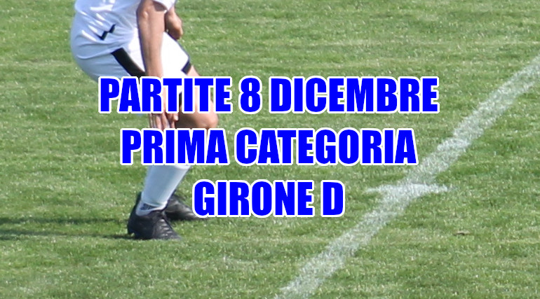 Partite-calcio-domenica-8-dicembre-girone-D-Prima Categoria-Veneto