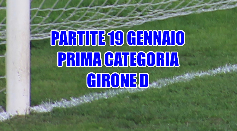 Partite-calcio-domenica-19-gennaio-girone-D-Prima Categoria-Veneto