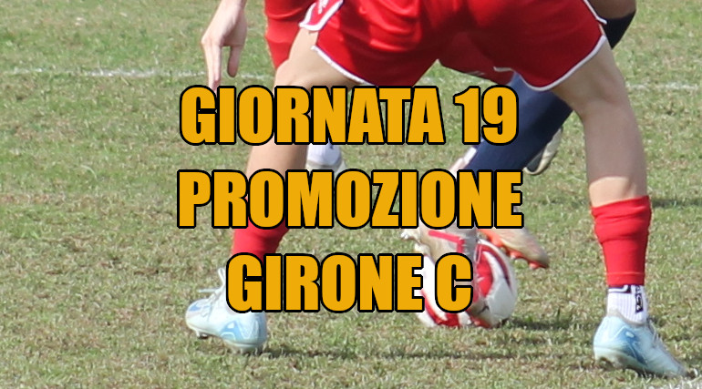 Risultati-marcatori-partite-girone-C-Promozione-giornata-4-ritorno-stagione-2024-25