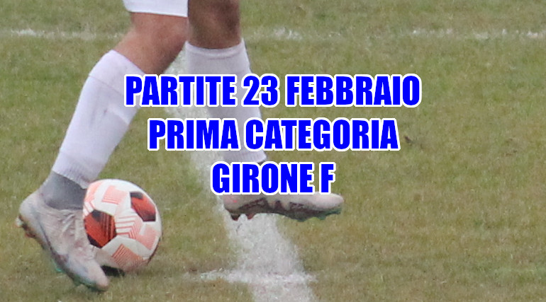 Partite-calcio-domenica-23-febbraio-girone-F-Prima Categoria-Veneto