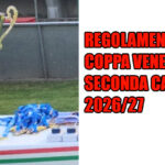 Regolamento-Coppa-Trofeo-Regione-Veneto-Seconda-Categoria-stagione-2026-27